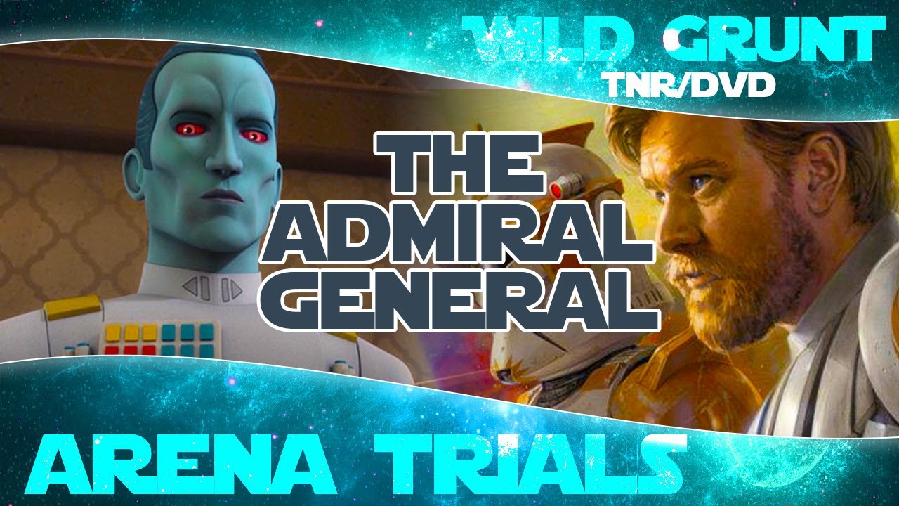 Meta Changing Grand Admiral Thrawn And General Kenobi In Arena Trials Star Wars Galaxy Of Heroes Youtube Wild Grunt Games Some Games - roblox grand admiral thrawn