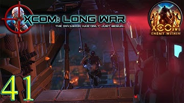 [41] XCOM: The Long War [Beta 15e] | SurrealBeliefs