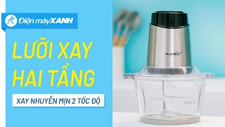 Máy Xay Thịt Magic Cối Thủy Tinh, Lưỡi Dao 4 Cánh Bằng Inox 304 Ac-15 Điện Máy Xanh