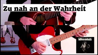 Zu nah an der Wahrheit (Böhse Onkelz) | Gitarren-Cover (mit Original-Solo)