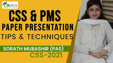 CSS Paper Presentation Tips | Sorath Mubashir | PAS | CSS 2021 | Khudi Talks