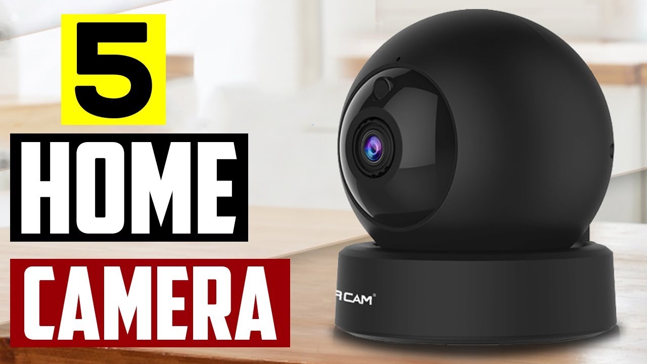 Top 5 Best Home Indoor Security Camera To Buy under $30