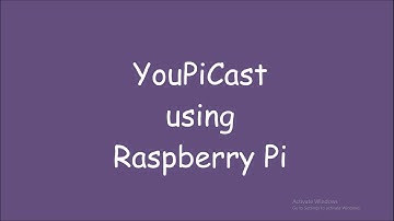 YouPiCast: Chromecast alternative using Raspberry Pi