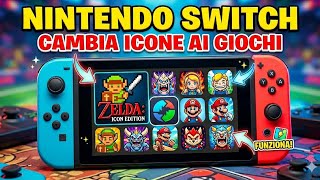 NINTEDO SWITCH CAMBIA LE ICONE CON  ICON CHANGER! #nintendoswitch #switch #switch2