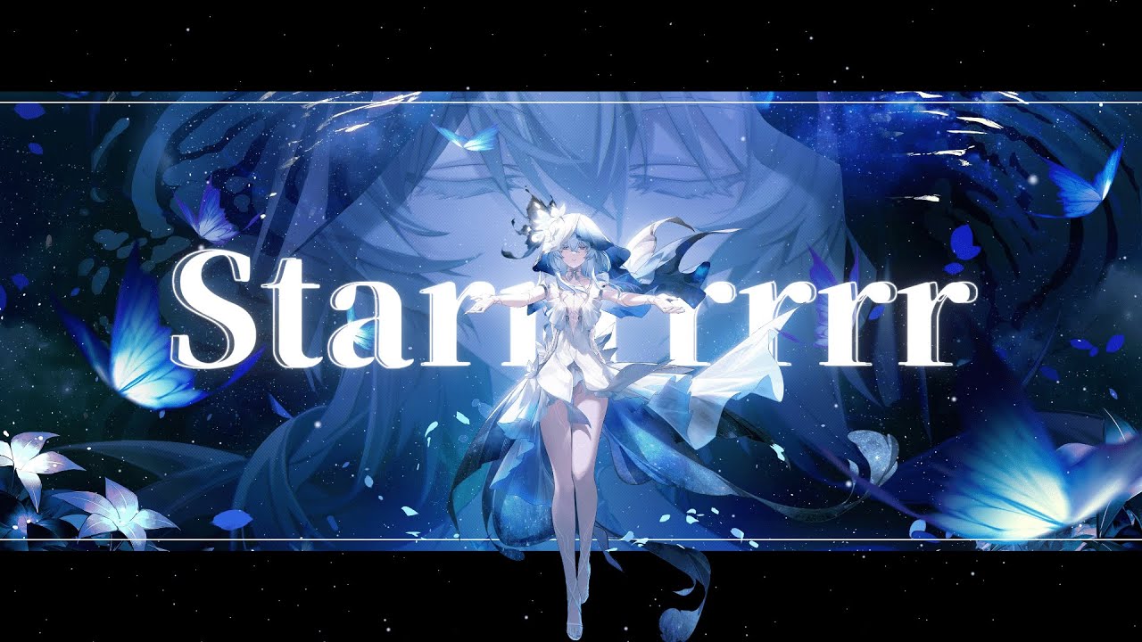【鳴潮MAD】Starrrrrrr