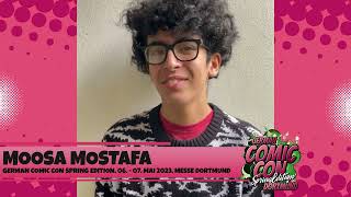 Famous Moosa Mostafa at GERMAN COMIC CON DORTMUND SPRING 2023 Profile