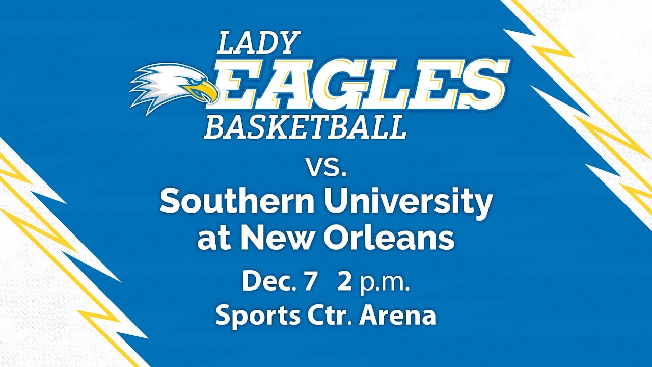 lady-eagles-basketball-vs-southern-university-of-new-orleans-at-2-p-m