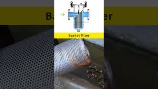 How a basket filter works #piping #filter #basket filter #industrial How a basket filter works #piping #filter #basket filter #industrial