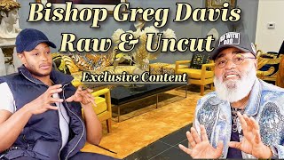 Prophet Manasseh & Bishop Greg Davis Raw & Uncut