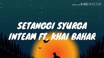 Setanggi Syurga - Inteam ft. Khai Bahar