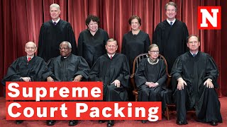 Packing The Supreme Court Explained