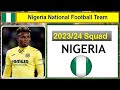 Nigeria football team 202324 squad with new players  african football teams squad announced 2023