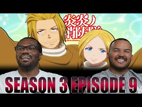 A Family That Pretends Together, Stays Apart Forever | Fire Force Season 3 Episode 9 Reaction