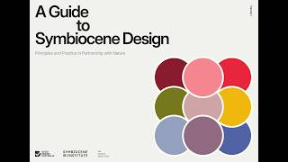 A Guide to Symbiocene Design webinar Guide
