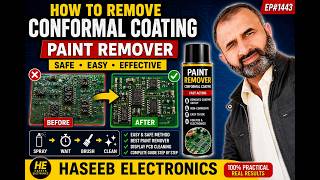 How to Remove Conformal Coating | Paint Remover Spray | PCB Cleaning | Ep#1443