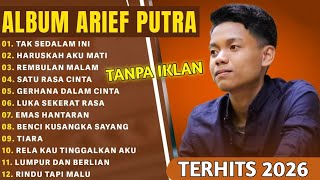 ARIEF PUTRA TERBARU 2026 TANPA IKLAN