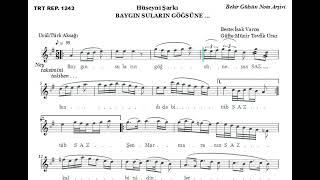 Baygın Suların Göğsüne Yaslandı - Nota Eşliğinde Karaoke (2) (Ahenk: Kız Neyi - B)