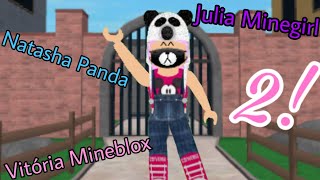 Julia MineGirl, Natasha Panda, Lokis e Vitória MineBlox (d4dj meme