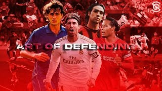 The Art of Defending - Old School • Fearless and Heroic Defending Skills