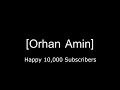 Orhan amin logo 2024 10000 subscribers variant