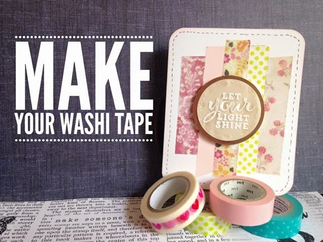 How To Make DIY Washi Tape · Artsy Fartsy Life