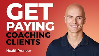 The Secret To Getting High-Paying Coaching Clients