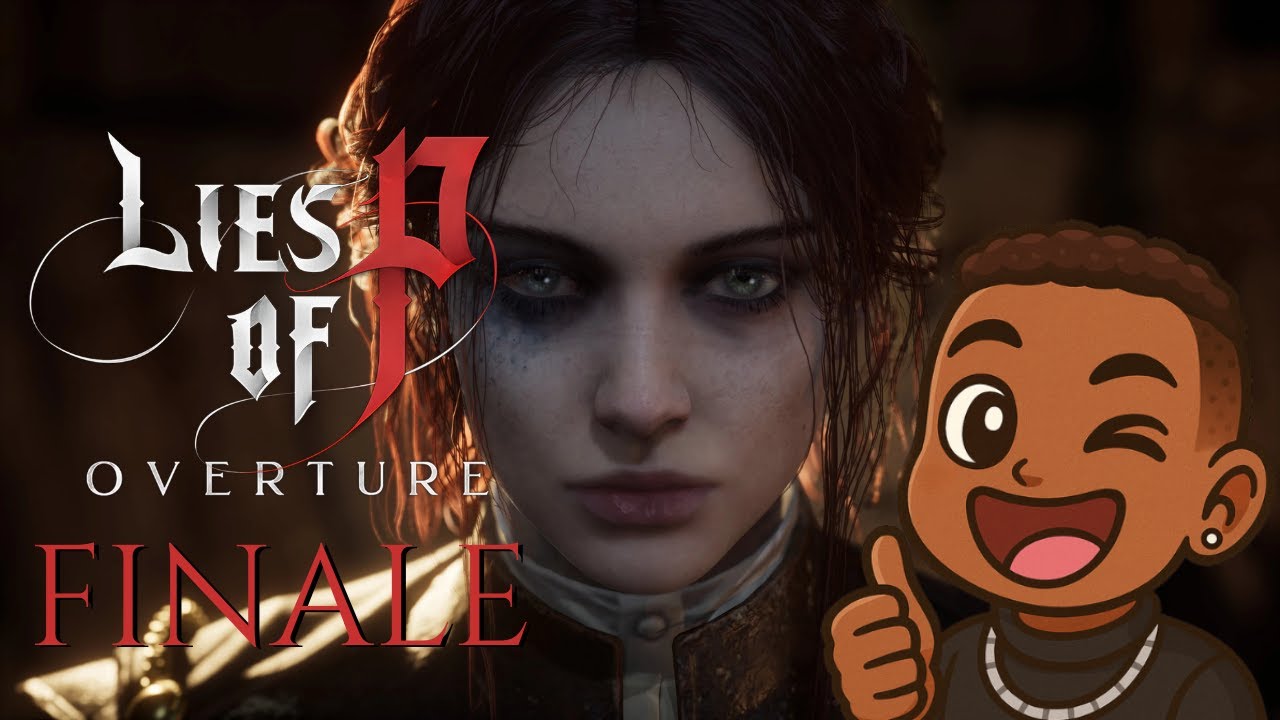 Lies of P: Overture - Finale