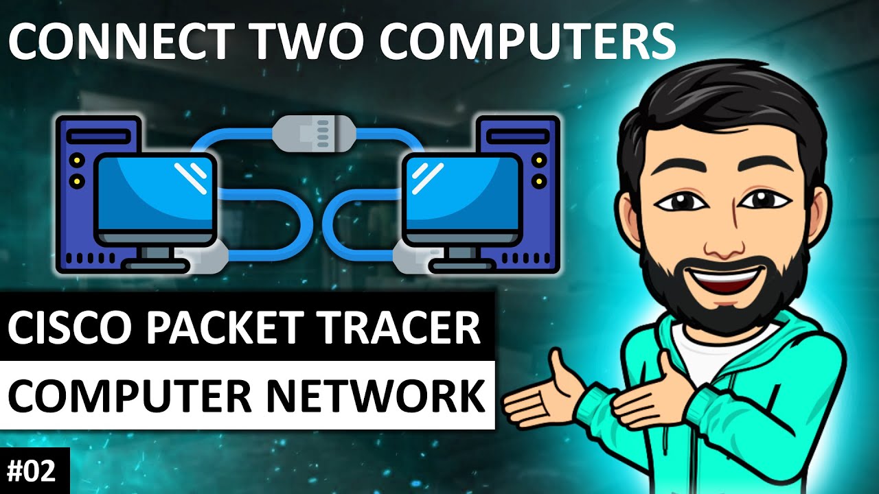 CONNECTING TWO PC USING CISCO PACKET TRACER || USING CABLES TRYING TO ...