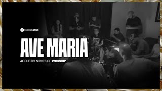 Video thumbnail of "Ave Maria // Acoustic Nights of Worship"