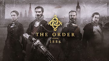 The Order: 1886 Playthrough (No Commentary) Part 1 Once A Knight