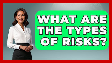 What Are The Types Of Risks? - Learn About Economics