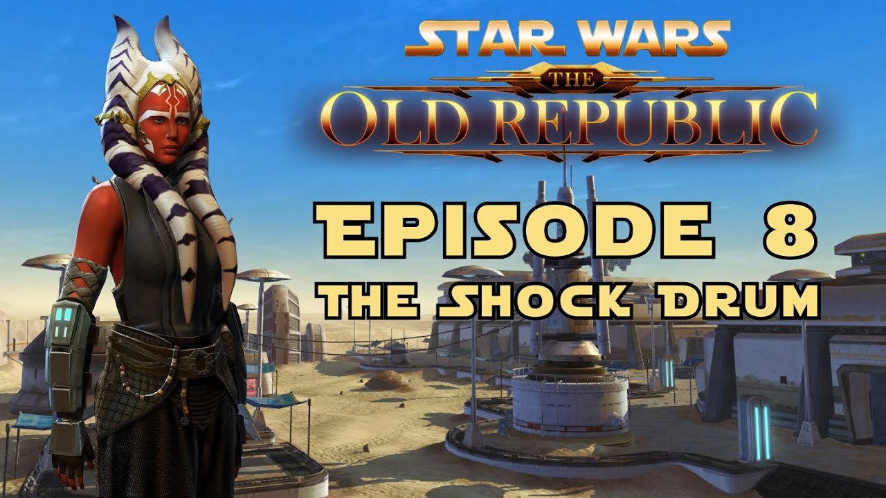 SWTOR The Saga of Ameela Lin Episode 8: The Shock Drum