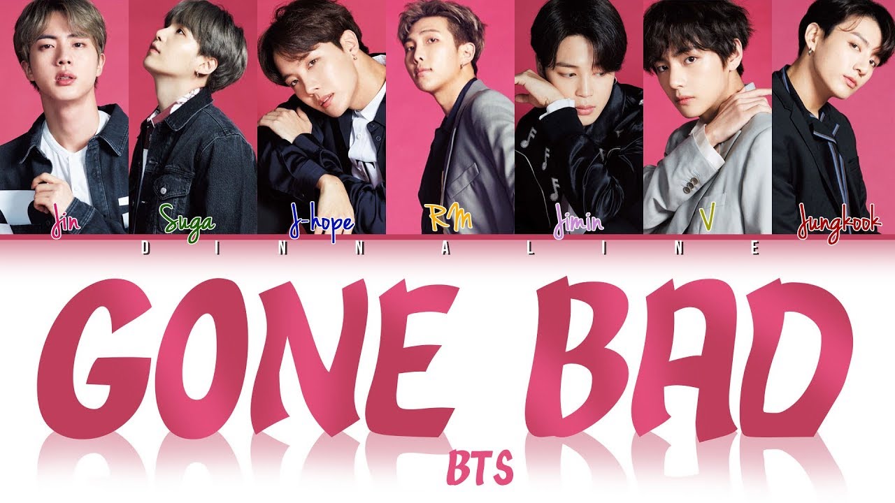 Download How Would BTS sing 'GONE BAD' by MONSTA X(Color Lyrics Eng/Rom/Han)(FANMADE) - YouTube