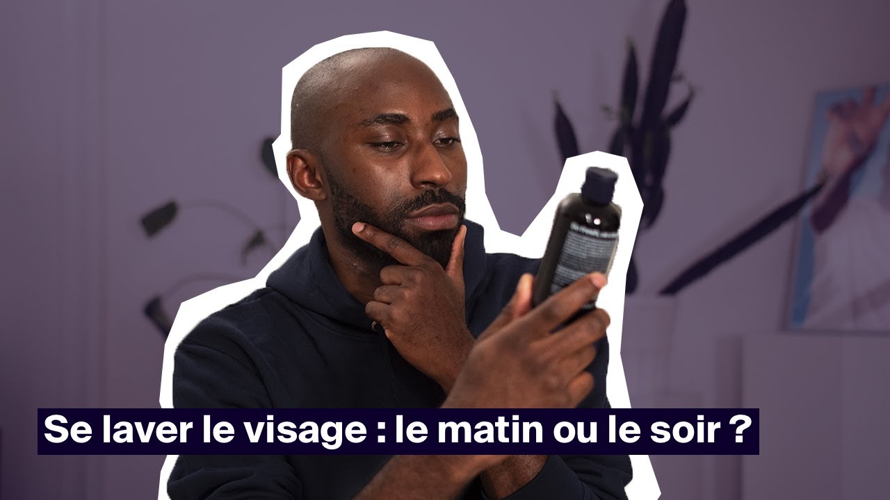 Belle peau homme : faut-il se laver le visage le matin ou le soir ? | Allô Horace ? | HORACE