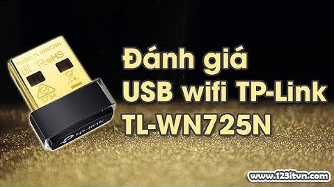 Đánh giá USB wifi TP-Link TL-WN725N