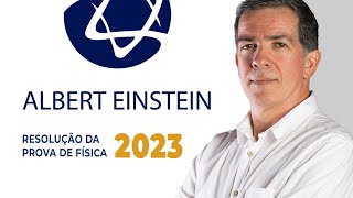 EINSTEIN 2023 | Resolução de Física? Professor Pinguim