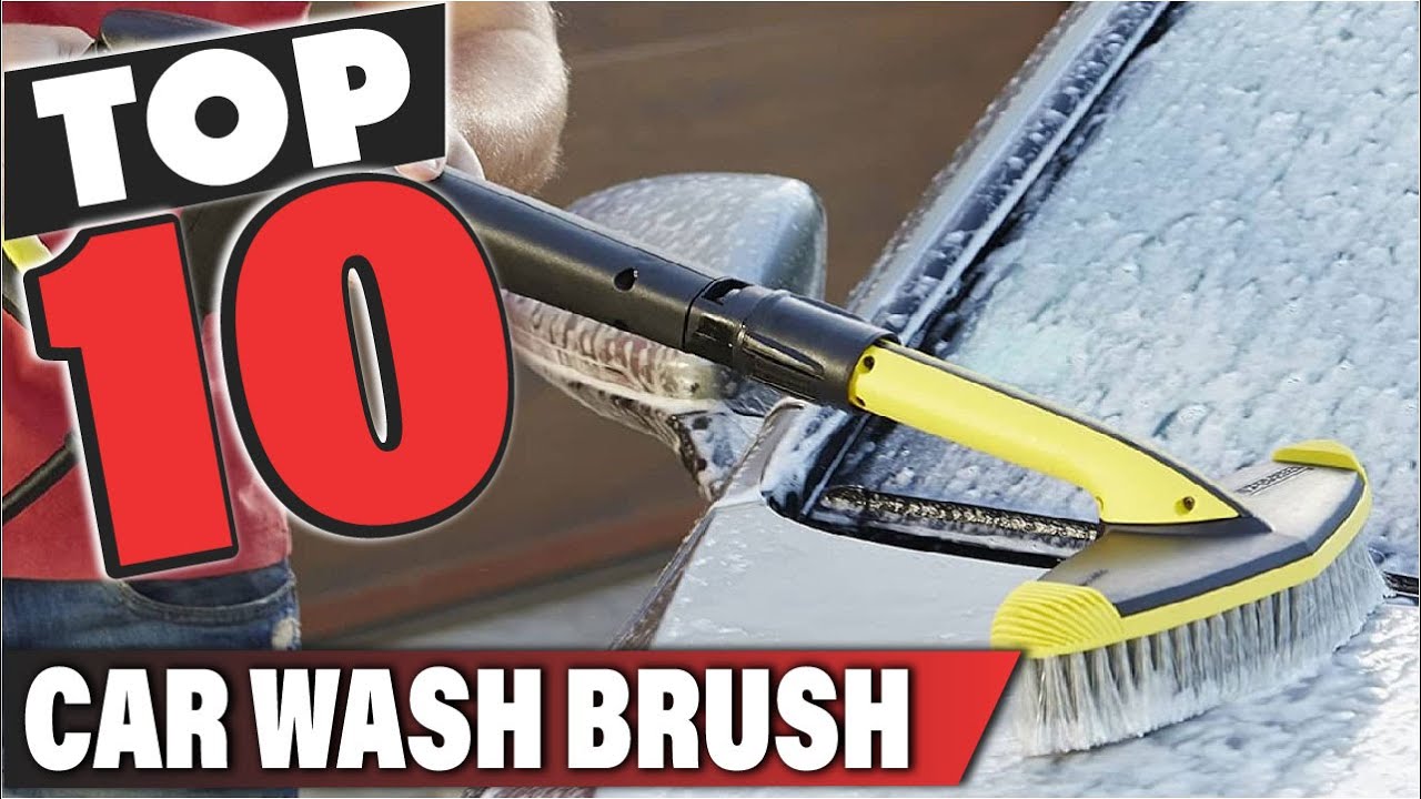 Best Car Wash Brush In 2024 Top 10 Car Wash Brushes Review YouTube
