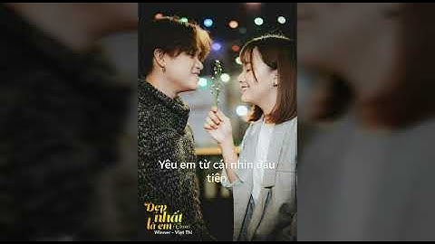 Yêu em từ cái nhìn đầu tiên ( tập 15 ) /UP LẠI/