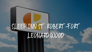 Sleep Inn St. Robert-Fort Leonard Wood Review - Saint Robert , United States of America | WowHotelReviews Premium