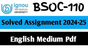 BSOC-110 Solved Assignment 2024-25 || BSOC-110 Solved Assignment in English || BSOC-110