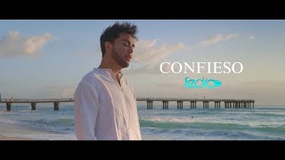 CONFIESO - Fedro (Official Video)