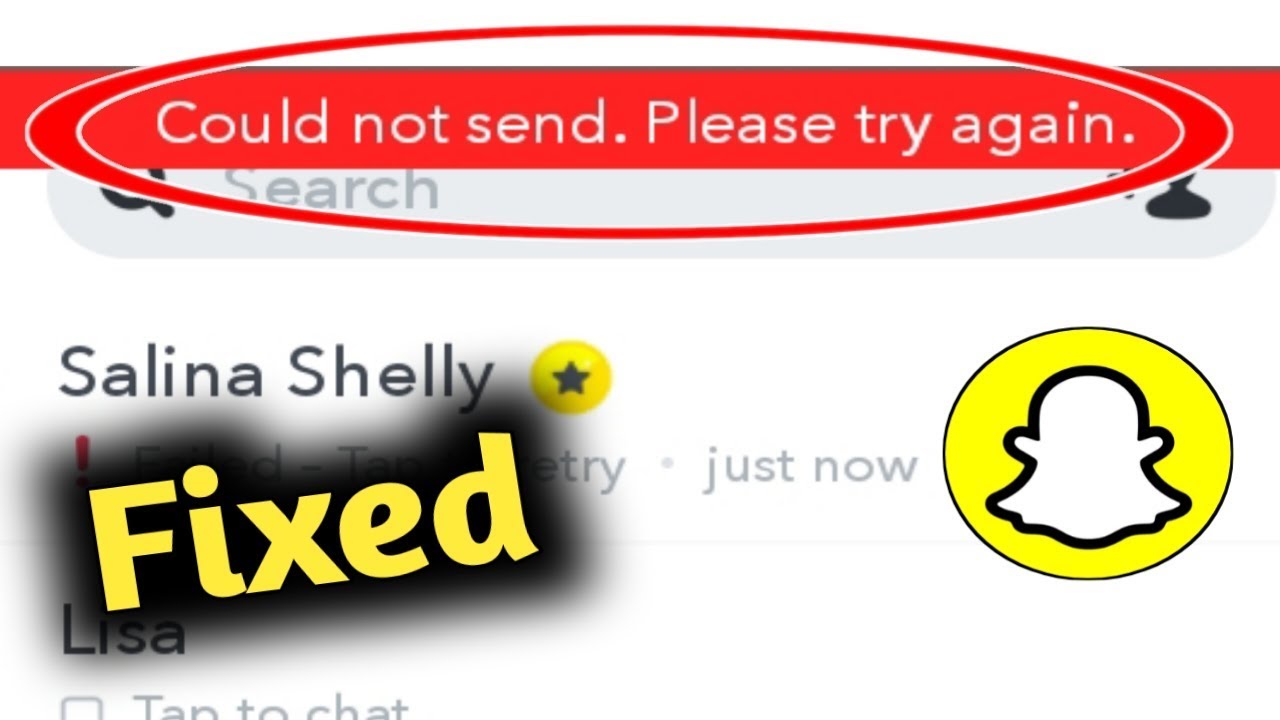 Snapchat Could Not Send Please Try Again Error Problem Solved