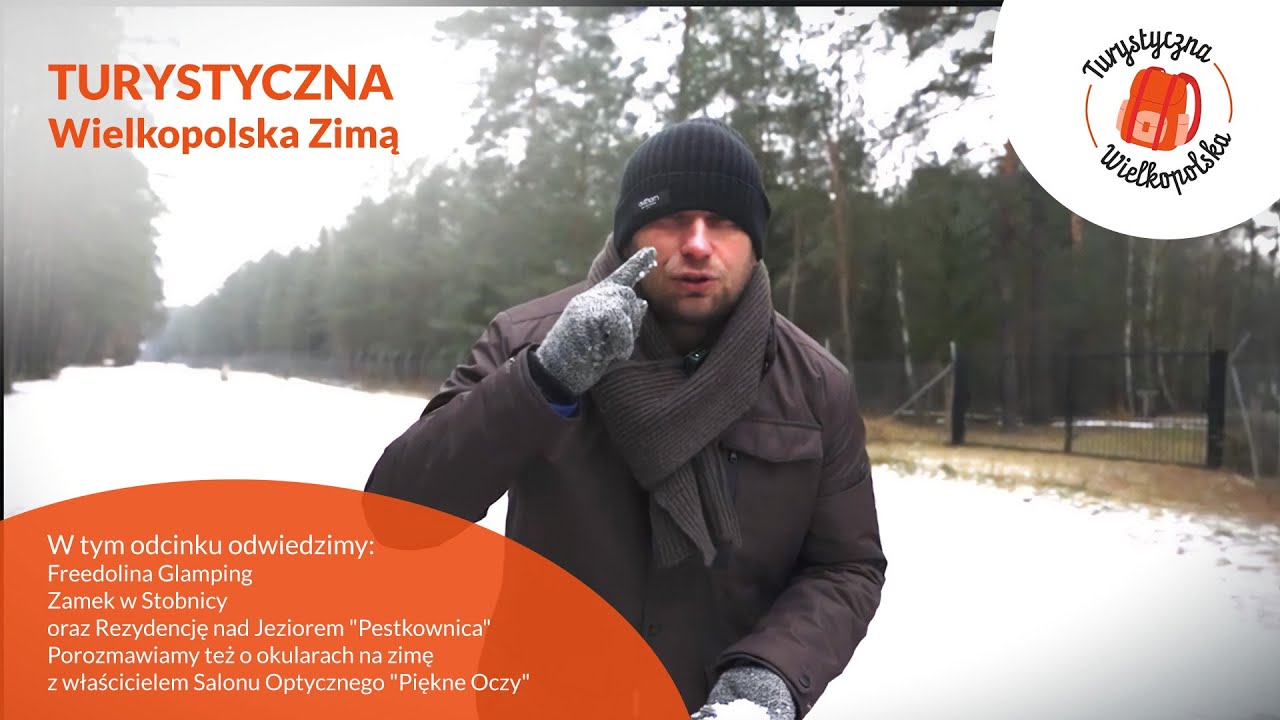 Turystyczna Turystyczna Wielkopolska. Niezwykłe miejsca, które warto odwiedzić zimą