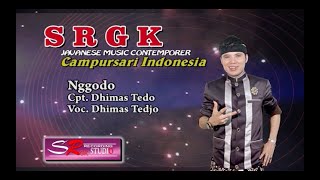 Nggodo - Dhimas Tedjo - Live Srgk Campursari