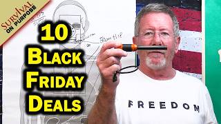 Dont Miss These 10 Black Friday Deals On Tactical and Survival Gear