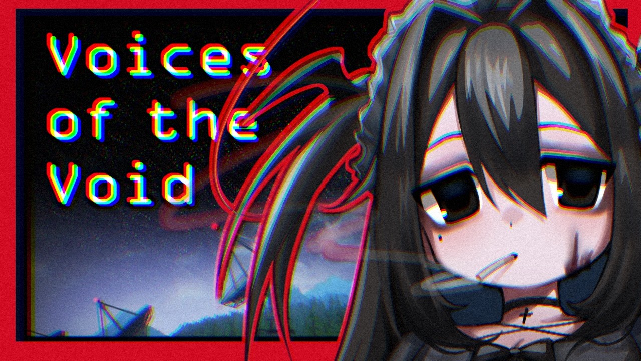 【𝐕𝐨𝐢𝐜𝐞𝐬 𝐨𝐟 𝐭𝐡𝐞 𝐕𝐨𝐢𝐝】 𝙸 𝚗𝚎𝚎𝚍 𝚊 𝙿𝙷𝙳 𝚏𝚘𝚛 𝚝𝚑𝚒𝚜 𝚐𝚊𝚖𝚎 ( ◠‿◠ );