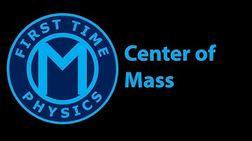 038_00 Center of Mass