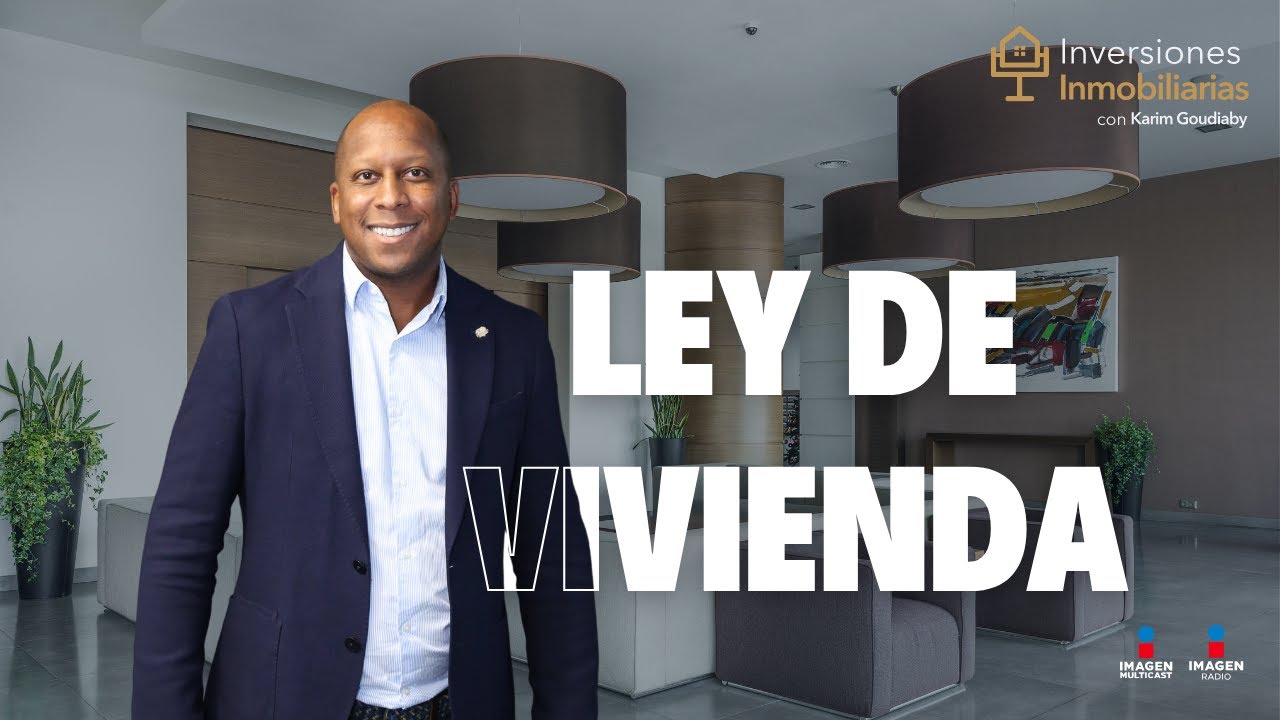 Nueva Ley de Vivienda en México explicado por expertos