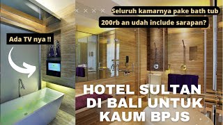 KAMAR MANDINYA PAKE BATHTUB DAN ADA TV NYA, HOTEL DI KUTA BALI CUMA 200rb an, MEWAH BANGET !!