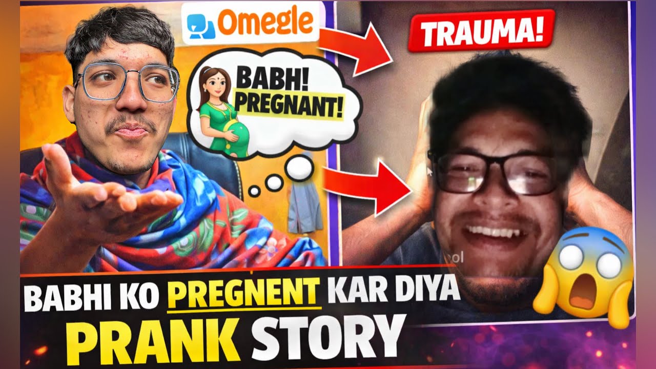 Babhi prank on omegle – bhai trauma mai chala gaya 😂